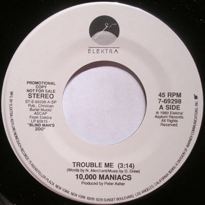 10,000 Maniacs : Trouble Me (7", Promo)