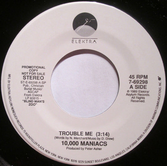 10,000 Maniacs : Trouble Me (7", Promo)