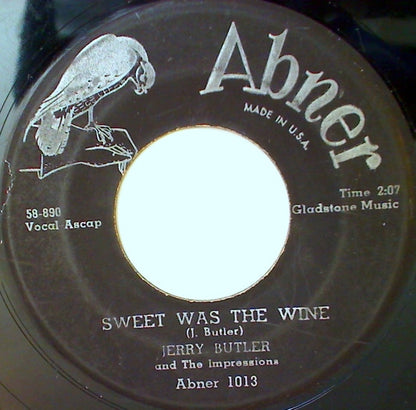Jerry Butler And The Impressions : For Your Precious Love / Sweet Was The Wine (7")
