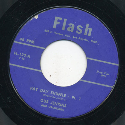 Gus Jenkins Orchestra : Pay Day Shuffle (7", Styrene)