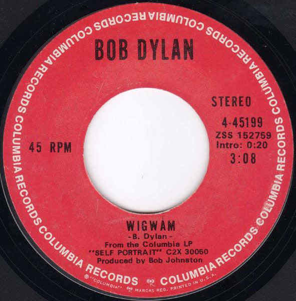 Bob Dylan : Wigwam / Copper Kettle (7", Styrene)