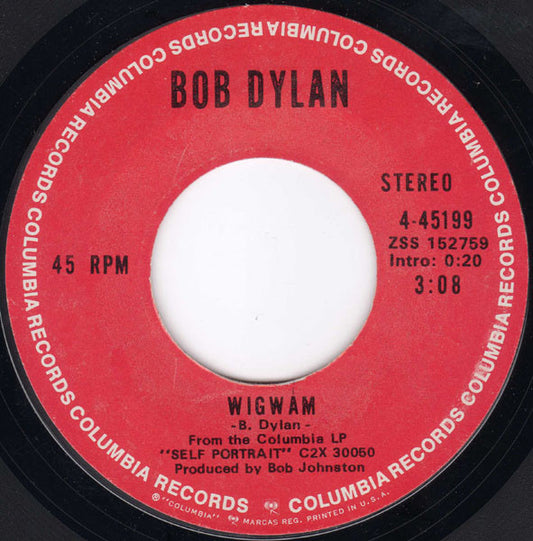 Bob Dylan : Wigwam / Copper Kettle (7", Styrene)