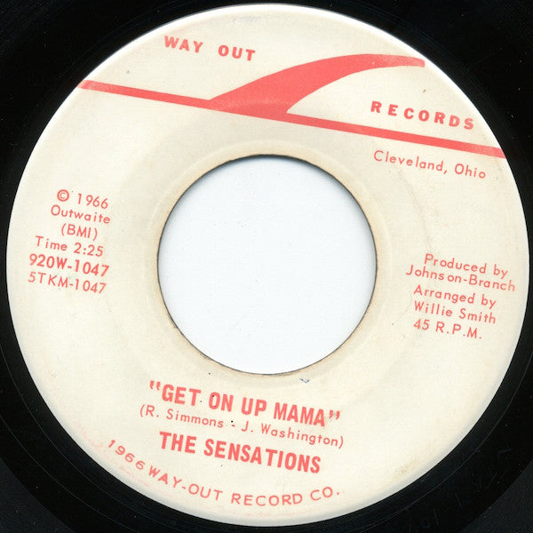 The Sensations (3) : Get On Up Mama (7")