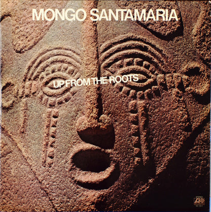 Mongo Santamaria : Up From The Roots (LP, Album, Pre)