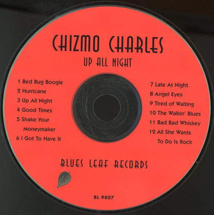 Chizmo Charles : Up All Night (CD, Album)