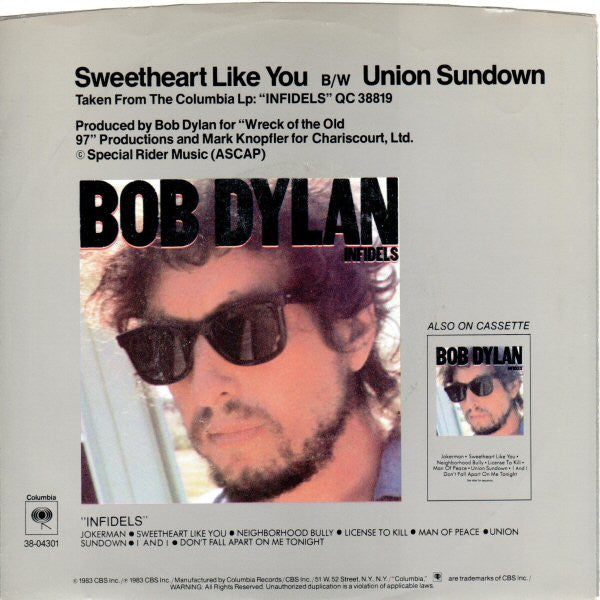 Bob Dylan : Sweetheart Like You (7", Single, Styrene, Pit)