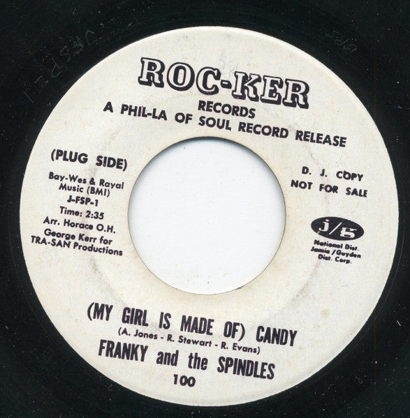 Frankie & The Spindles : (My Girl Is Made Of) Candy (7", Single, Promo)