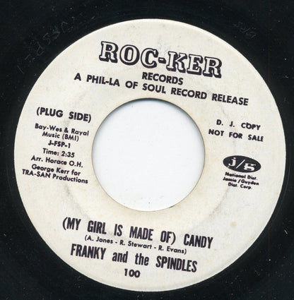 Frankie & The Spindles : (My Girl Is Made Of) Candy (7", Single, Promo)