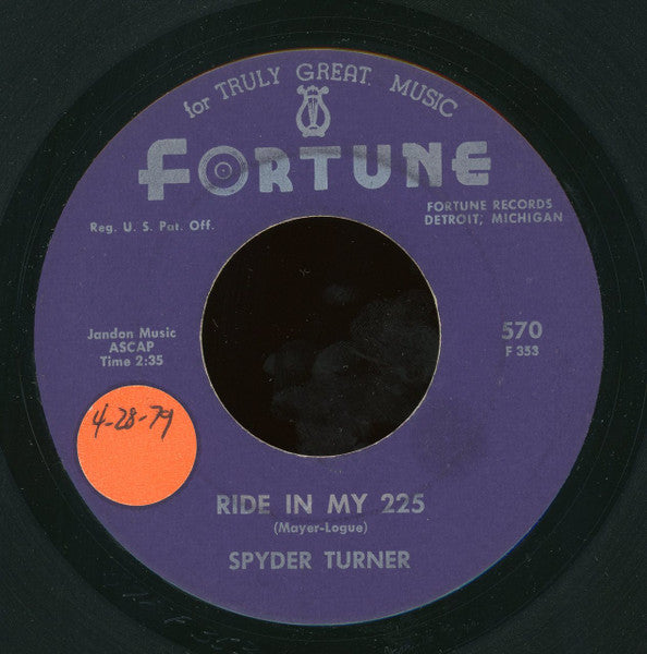 Spyder Turner / The Fortune Braves : Ride In My 225 / One Stop (7")
