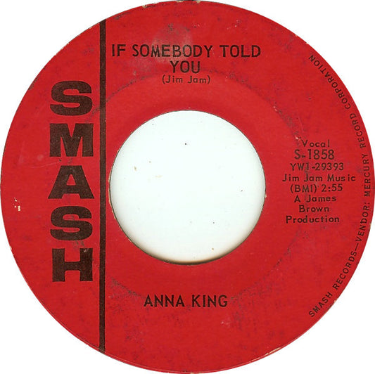 Anna King : If Somebody Told You / Come And Get These Memories (7", Styrene, Ric)