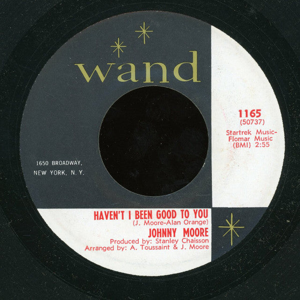'Deacon' John Moore : Haven't I Been Good To You (7", Single)