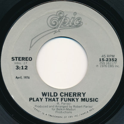 Wild Cherry : Play That Funky Music / Hot To Trot (7")