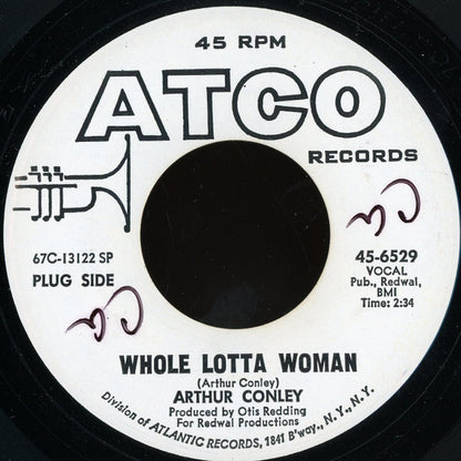 Arthur Conley : Whole Lotta Woman / Love Comes And Goes (7", Single, Promo)