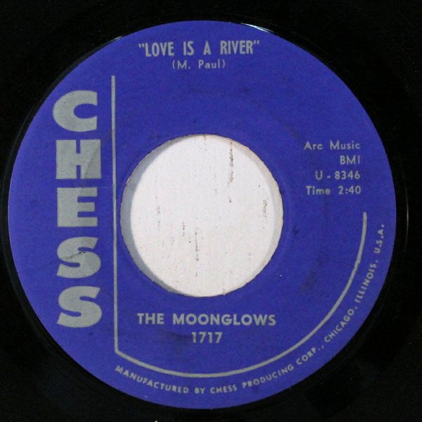 The Moonglows : I'll Never Stop Wanting You / Love Is A River (7", Single)