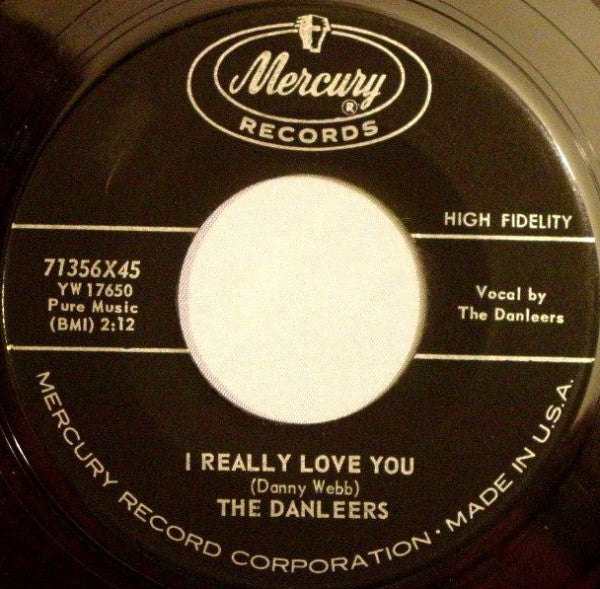 The Danleers : I Really Love You / My Flaming Heart (7", Single)