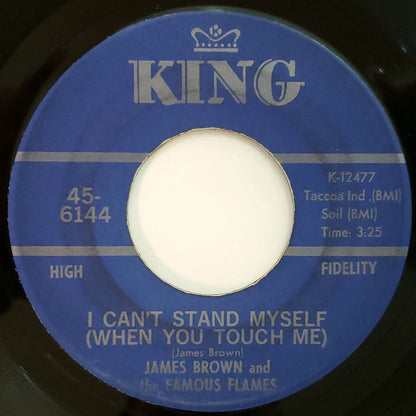 James Brown & The Famous Flames : I Can't Stand Myself (When You Touch Me) (7", Single, Blu)