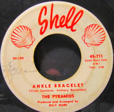 The Pyramids (8) : Ankle Bracelet / Hot Dog Dooly Wah (7")
