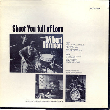 Wilbert Harrison : Shoot You Full Of Love (LP)