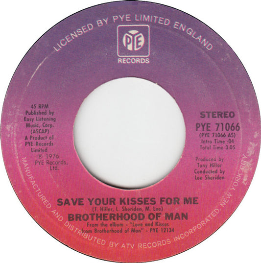 Brotherhood Of Man : Save Your Kisses For Me (7", Single, Styrene, Ter)