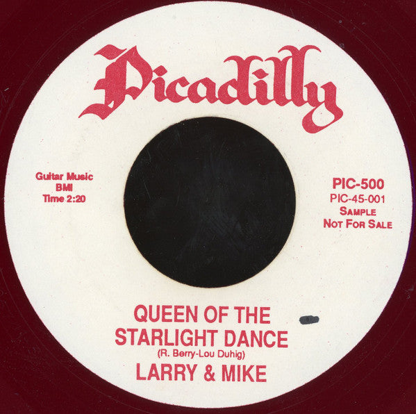 Larry & Mike : Queen Of The Starlight Dance / We Fell In Love (7", Promo, Unofficial, Red)