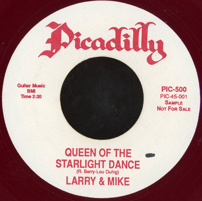 Larry & Mike : Queen Of The Starlight Dance / We Fell In Love (7", Promo, Unofficial, Red)