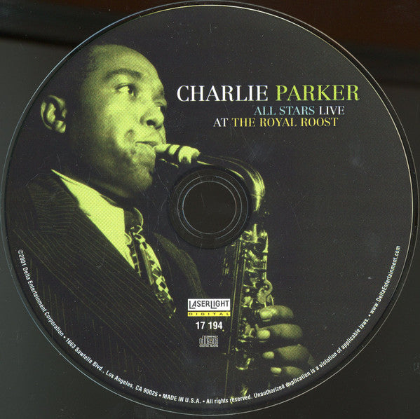 The Charlie Parker All-Stars : Live At The Royal Roost (CD, Album, RE)