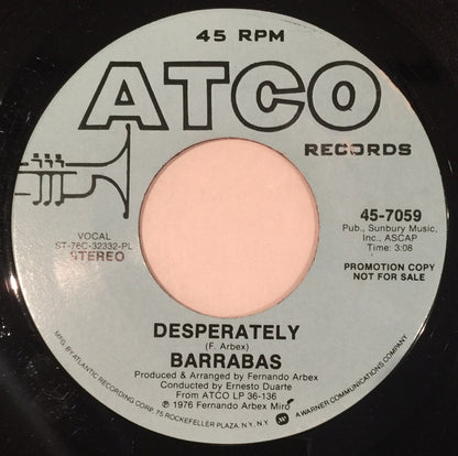 Barrabas : Desperately (7", Single, Promo)