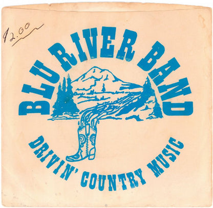 Blu River Band : Drivin' Country Music (7")