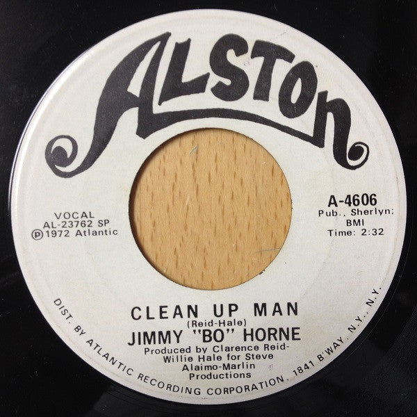 Jimmy "Bo" Horne : Clean Up Man (7", W/Lbl)