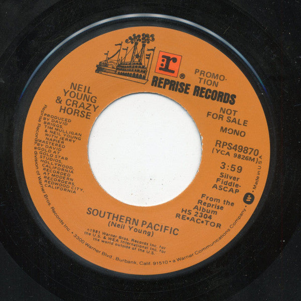 Neil Young & Crazy Horse : Southern Pacific (7", Single, Mono, Promo)