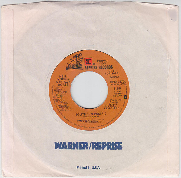 Neil Young & Crazy Horse : Southern Pacific (7", Single, Mono, Promo)