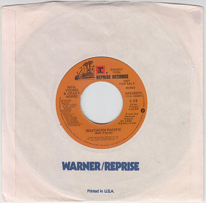 Neil Young & Crazy Horse : Southern Pacific (7", Single, Mono, Promo)