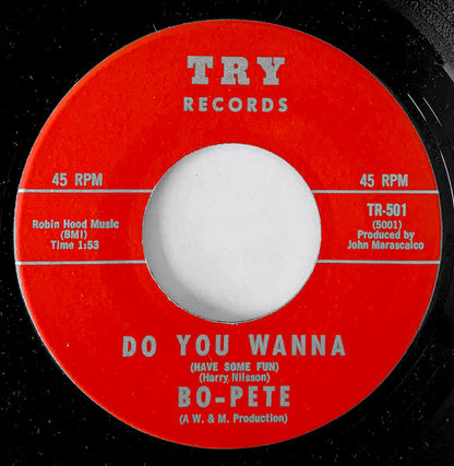 Bo-Pete : Do You Wanna / Groovy Little Suzie (7")