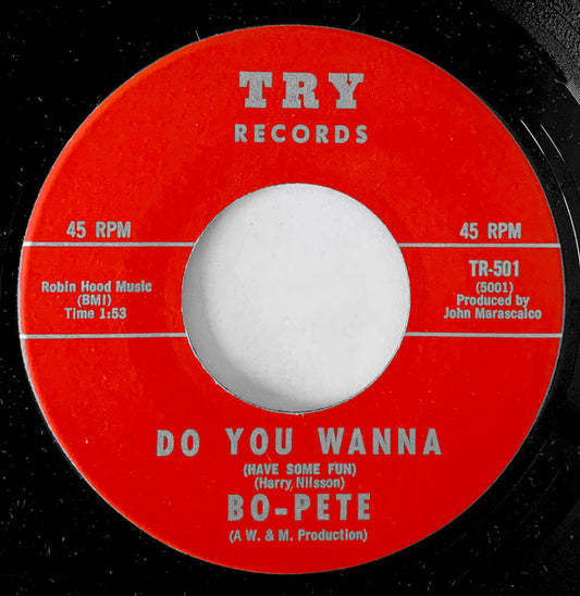 Bo-Pete : Do You Wanna / Groovy Little Suzie (7")