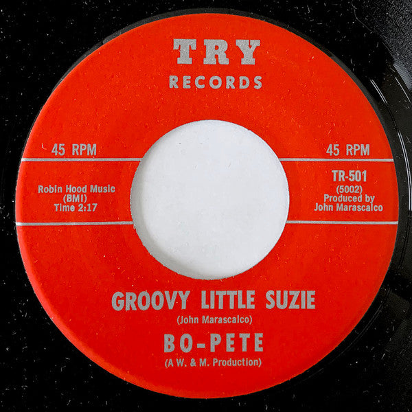 Bo-Pete : Do You Wanna / Groovy Little Suzie (7")