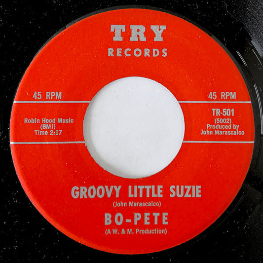 Bo-Pete : Do You Wanna / Groovy Little Suzie (7")