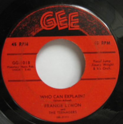 Frankie Lymon & The Teenagers : Who Can Explain? / I Promise To Remember (7", Single)