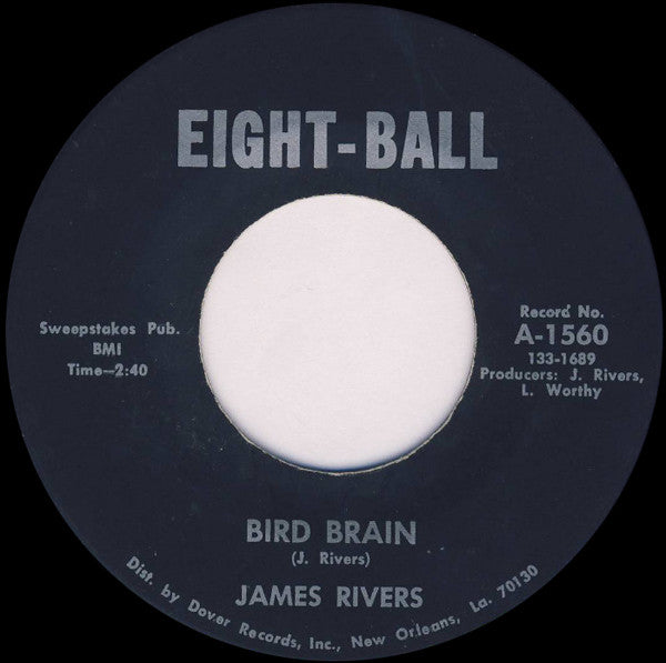 James Rivers : Bird Brain / Tighten Up (7")
