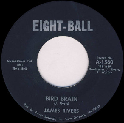James Rivers : Bird Brain / Tighten Up (7")