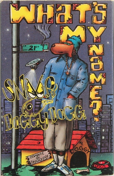 Snoop Dogg : What's My Name? (Cass, Single)