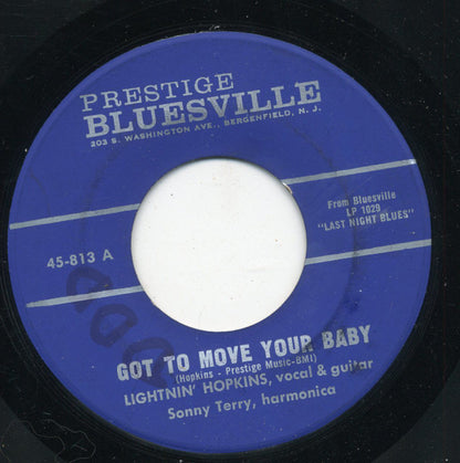 Lightnin' Hopkins : Got To Move Your Baby (7", Single)