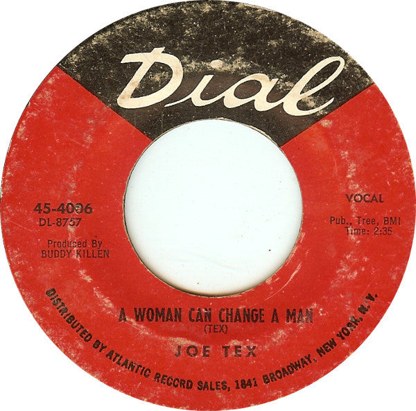 Joe Tex : A Woman Can Change A Man (7", Single)