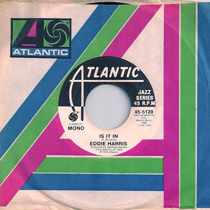 Eddie Harris : Is It In (7", Single, Mono, Promo, PL )