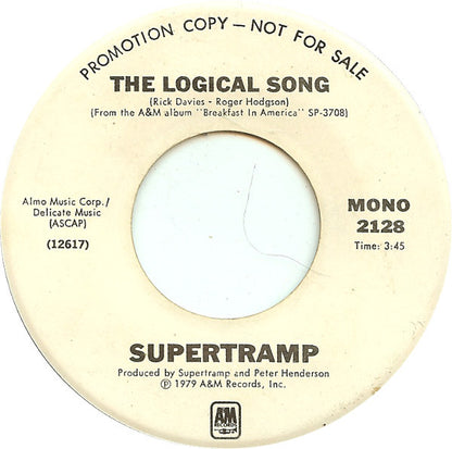 Supertramp : The Logical Song (7", Single, Mono, Promo, San)