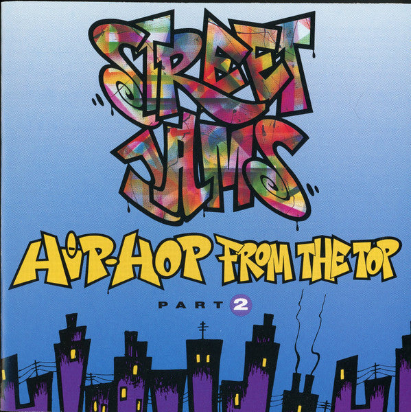 Various : Street Jams: Hip-Hop From The Top Part 2 (CD, Comp)