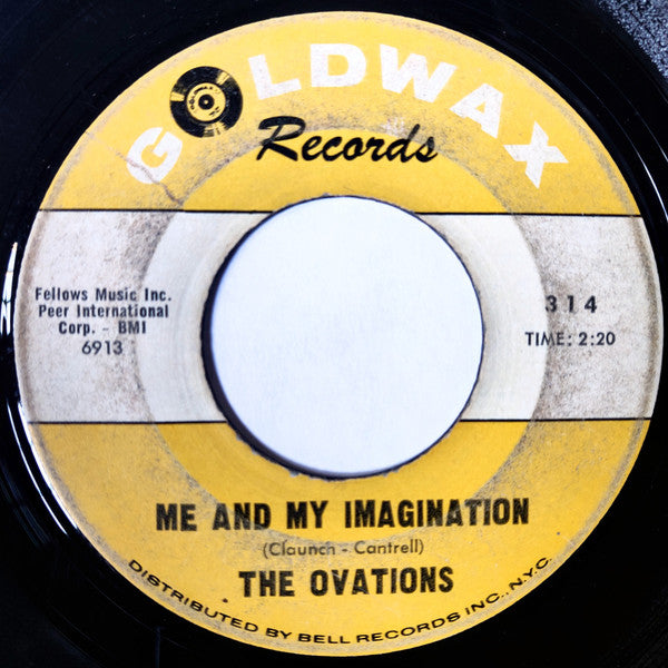 The Ovations : Me And My Imagination / They Say (7")