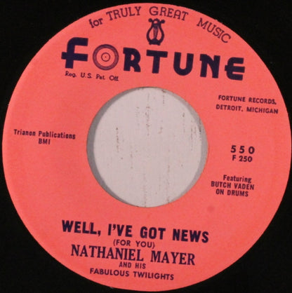 Nathaniel Mayer / Nathaniel Mayer And His Fabulous Twilights : Mr. Santa Claus (Bring Me My Baby) / Well I've Got News (For You) (7")