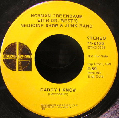 Norman Greenbaum With Dr. West's Medicine Show And Junk Band : Gondoliers, Shakespeares, Overseers, Playboys And Bums (7", Single, Promo)