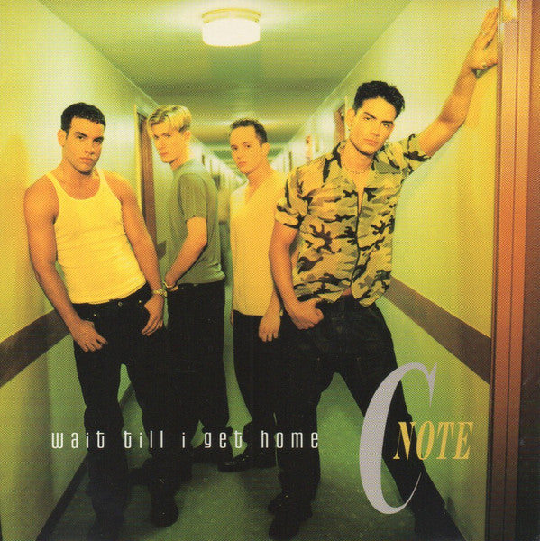 C Note : Wait Till I Get Home (CD, Single)