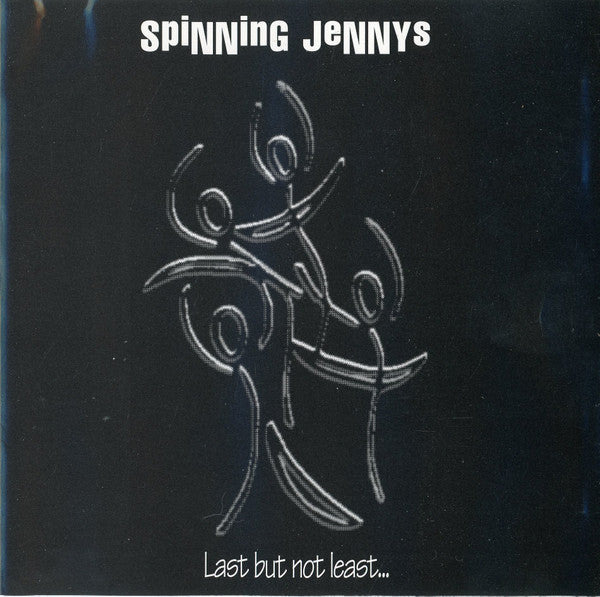 Spinning Jennys (2) : Last But Not Least... (CD)